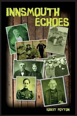 Echoes Innsmouth - Innsmouth Echoes