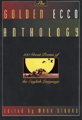 Antologia Ecco de aur - The Golden Ecco Anthology