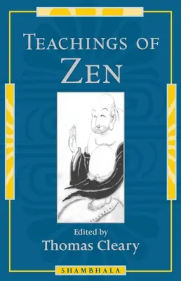 Învățăturile Zen - Teachings of Zen