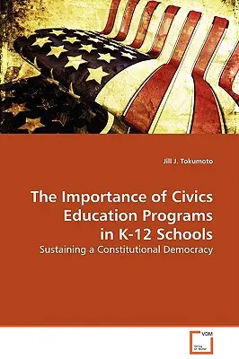 Importanța programelor de educație civică în școlile K-12 - The Importance of Civics Education Programs in K-12 Schools