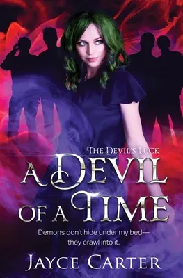 Un timp al diavolului - A Devil of a Time