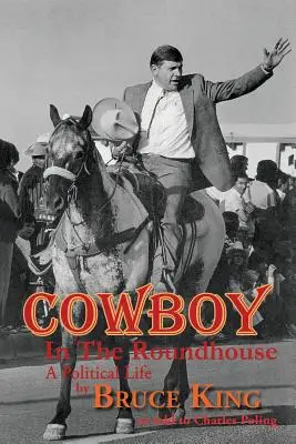 Cowboy în Roundhouse - Cowboy in the Roundhouse