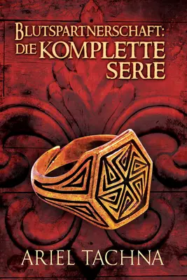Blutspartnerschaft: Die Komplette Serie: Volumul 5 - Blutspartnerschaft: Die Komplette Serie: Volume 5