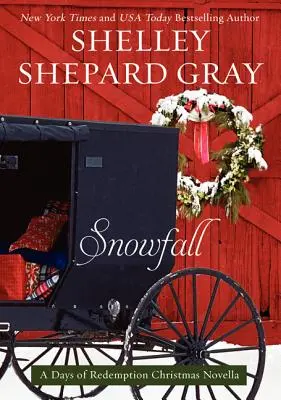 Snowfall: O nuvelă de Crăciun Days of Redemption - Snowfall: A Days of Redemption Christmas Novella