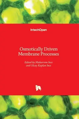 Procese membranare conduse osmotic - Osmotically Driven Membrane Processes