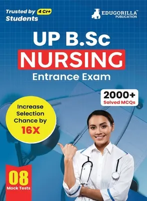 UP B.Sc Nursing Entrance Exam 2023 - 8 teste simulate complete (1600 întrebări rezolvate) cu acces gratuit la teste online - UP B.Sc Nursing Entrance Exam 2023 - 8 Full Length Mock Tests (1600 Solved Questions) with Free Access to Online Tests