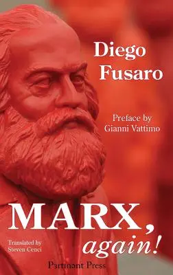 Marx, din nou!: Spectrul se întoarce - Marx, again!: The Spectre Returns