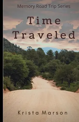Timpul călătorit - Time Traveled