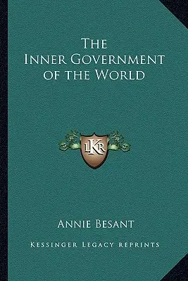 Guvernarea interioară a lumii - The Inner Government of the World