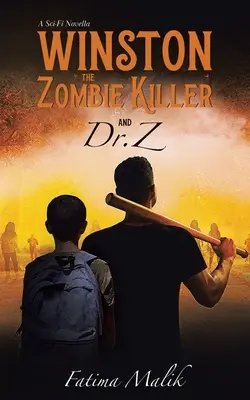 Winston ucigașul de zombi: Și Dr. Z - Winston the Zombie Killer: And Dr. Z