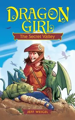 Dragon Girl: Valea secretă - Dragon Girl: The Secret Valley