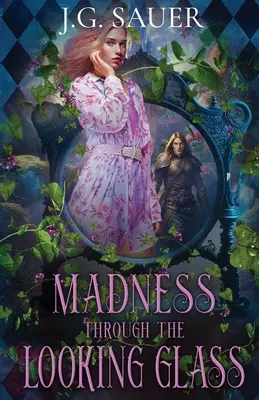 Nebunie prin oglindă (Madness Through the Looking Glass) - Madness Through the Looking Glass