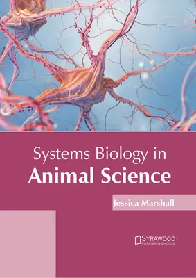 Biologia sistemelor în știința animalelor - Systems Biology in Animal Science