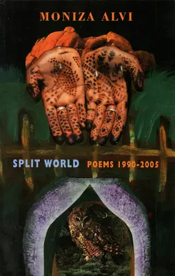 Split World: Poezii 1990-2005 - Split World: Poems 1990-2005