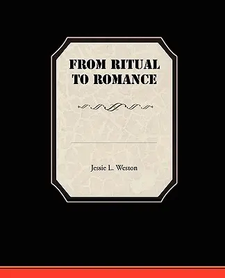De la ritual la romantism - From Ritual to Romance