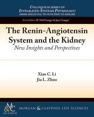 Sistemul renină-angiotensină și rinichiul: Noi observații și perspective - The Renin-Angiotensin System and the Kidney: New Insights and Perspectives