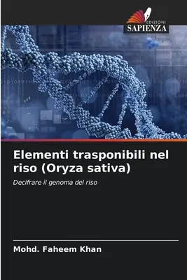 Elemente transponibile în orez (Oryza sativa) - Elementi trasponibili nel riso (Oryza sativa)