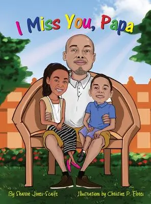 Mi-e dor de tine, tată - I Miss You, Papa
