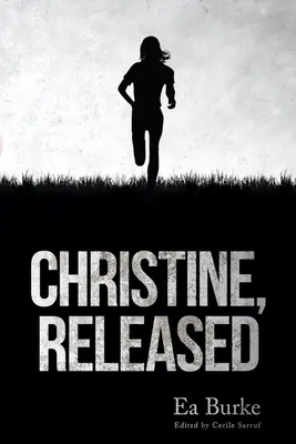 Christine, eliberată - Christine, Released