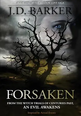 Forsaken: Prima carte a seriei Shadow Cove - Forsaken: Book One of the Shadow Cove Saga