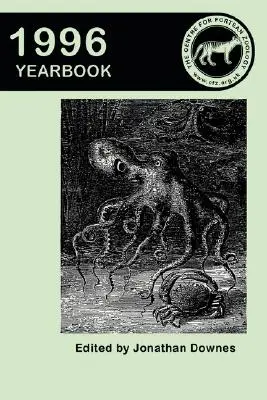 Anuarul Centre for Fortean Zoology 1996 - Centre for Fortean Zoology Yearbook 1996