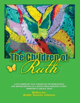 Copiii lui Ruth (The Children of Ruth) - The Children of Ruth