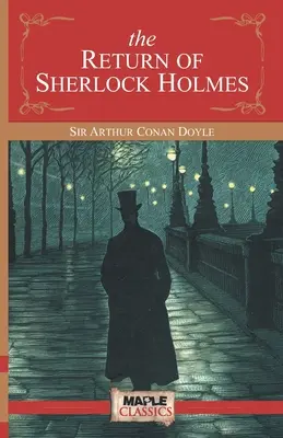 Întoarcerea lui Sherlock Holmes - The Return of Sherlock Holmes