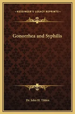 Gonoreea și sifilisul - Gonorrhea and Syphilis