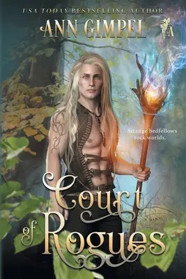 Court of Rogues: O fantezie urbană - Court of Rogues: An Urban Fantasy