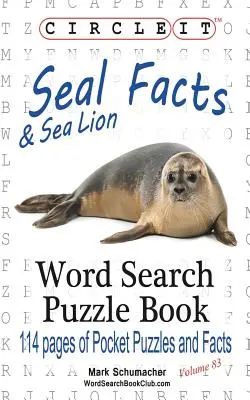 Circle It, Informații despre foci și lei de mare, Căutare de cuvinte, Carte puzzle - Circle It, Seal and Sea Lion Facts, Word Search, Puzzle Book