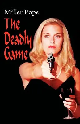 Jocul mortal - The Deadly Game