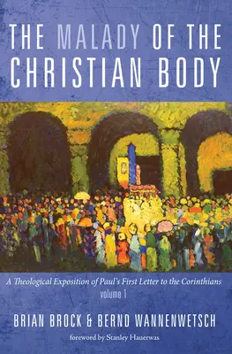 Boala trupului creștin - The Malady of the Christian Body