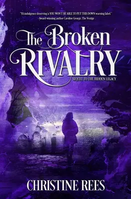 Rivalitatea frântă - The Broken Rivalry