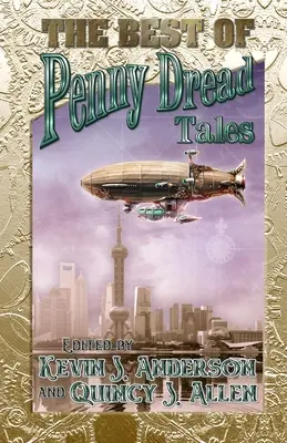 Cele mai bune povești ale lui Penny Dread - The Best of Penny Dread Tales