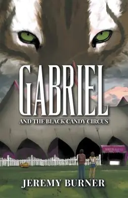 Gabriel și circul bomboanelor negre - Gabriel and the Black Candy Circus