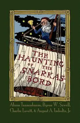 The Haunting of the Snarkasbord: Un portmanteau inspirat de Vânătoarea Snark-ului de Lewis Carroll - The Haunting of the Snarkasbord: A Portmanteau Inspired by Lewis Carroll's the Hunting of the Snark