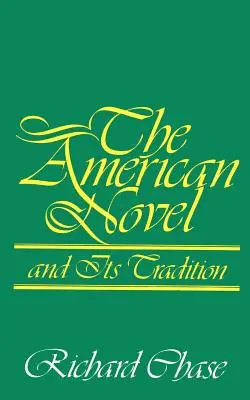 Romanul american și tradiția sa - The American Novel and Its Tradition