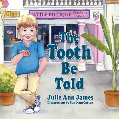 Dintele să fie spus - The Tooth Be Told