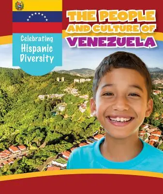 Poporul și cultura Venezuelei - The People and Culture of Venezuela