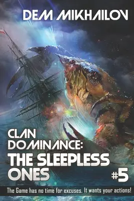 Clan Dominance: The Sleepless Ones (Cartea #5): Seria LitRPG - Clan Dominance: The Sleepless Ones (Book #5): LitRPG Series