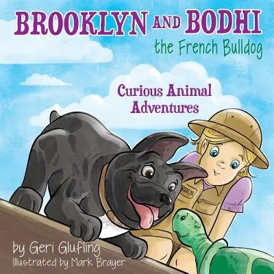 Brooklyn și buldogul francez Bodhi: Aventuri curioase ale animalelor - Brooklyn and Bodhi the French Bulldog: Curious Animal Adventures