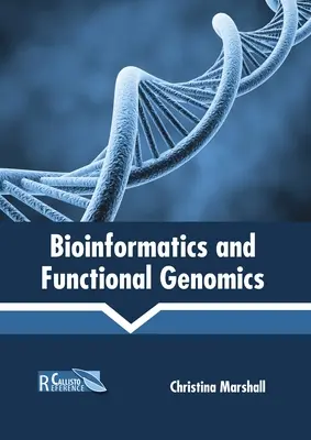Bioinformatică și genomică funcțională - Bioinformatics and Functional Genomics