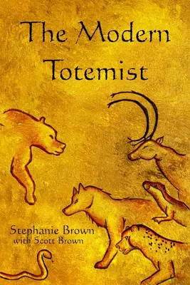 Totemistul modern - The Modern Totemist