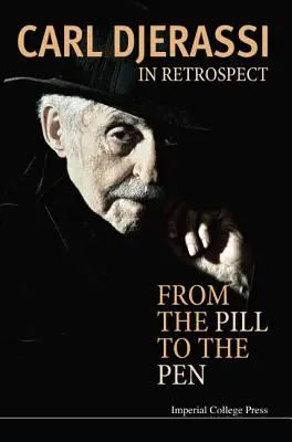 In Retrospect: De la pilulă la stilou - In Retrospect: From the Pill to the Pen