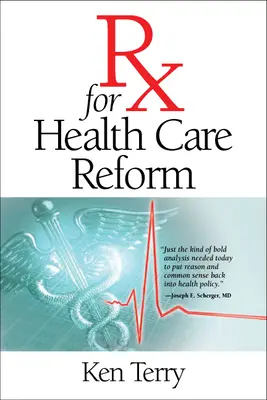 RX pentru reforma sistemului de sănătate - RX for Health Care Reform