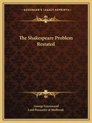 Problema Shakespeare reformulată - The Shakespeare Problem Restated