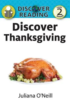 Descoperă Ziua Recunoștinței - Discover Thanksgiving