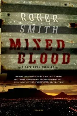 Sânge amestecat: Un thriller din Cape Town - Mixed Blood: A Cape Town Thriller