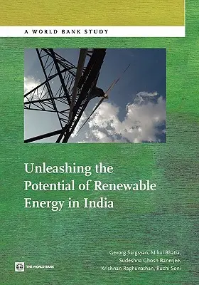 Dezlănțuirea potențialului energiei regenerabile în India - Unleashing the Potential of Renewable Energy in India