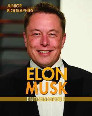 Elon Musk: antreprenor - Elon Musk: Entrepreneur